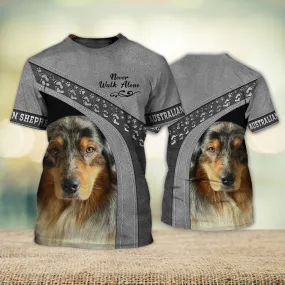 3D Dog T Shirts, Australian Shepherd Lover Never Walk Alone All Over Print T-Shirt, Gift For Pet Loves